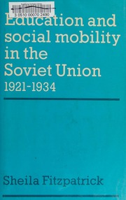 Education and Social Mobility in the Soviet Union, 1921-1934