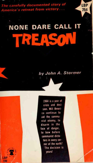 None Dare Call It Treason