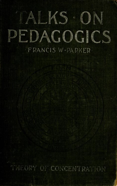 Talks on Pedagogics